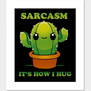 Sarcasm Posters and Art